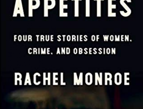 Savage Appetites: A New Book on Women and True Crime